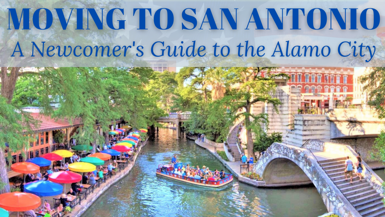 Moving to San Antonio A Guide to the Alamo City PCS Joes