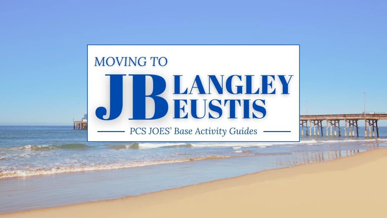 Beach coastline with a pier and waves, featuring a white overlay text that reads 'MOVING TO JB LANGLEY EUSTIS: PCS JOES' Base Activity Guides.